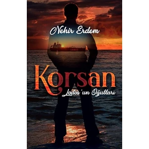 Lodos’un Oğulları Korsan - Nehir Erdem