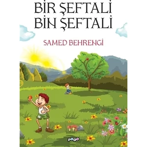 Bir Şeftali Bin Şeftali - Samed Behrengi