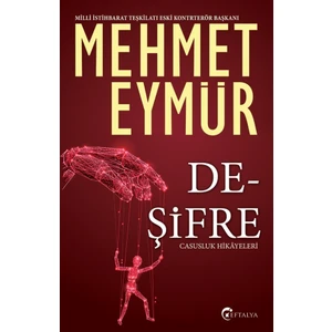 Deşifre - Mehmet Eymür