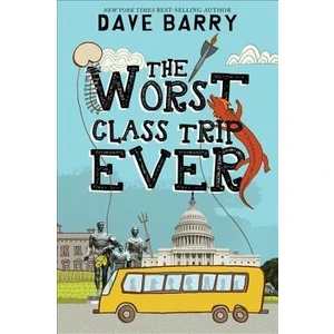 The Worst Class Trip Ever
