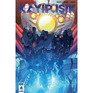 Transformers  Kayıp Işık (Bölüm 4 Kapak B) - James Roberts