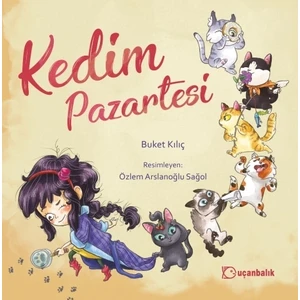 Kedim Pazartesi - Buket Kılıç