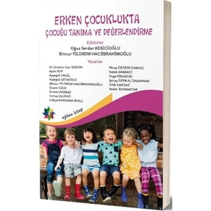 Erken Çocukluk Döneminde Çocuğu Tanıma Ve Değerlendirme