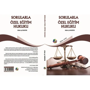 Eğiten Kitap Sorularla Özel Eğitim Hukuku  - Jülide Işıl Bağatur
