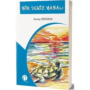 Bir Deniz Masalı - Nuray Ertığrak