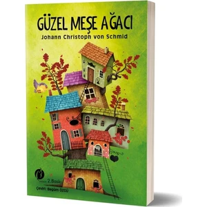 Güzel Meşe Ağacı - Johann Christoph Von Schmid