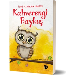 Kahverengi Baykuş - Ford H.Madox Hueffer