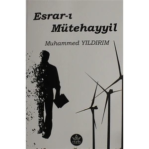 Esrar-I Mütehayyil - Muhammed Yıldırım