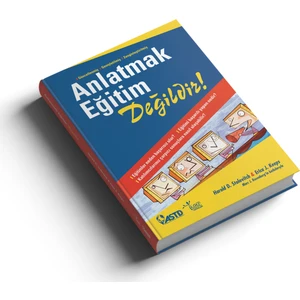 Anlatmak Eğitim Değildir