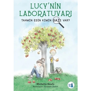 Lucy’nin LaboratuvarıTahmin Edin Kimin Gazı Var? - Michelle Houts