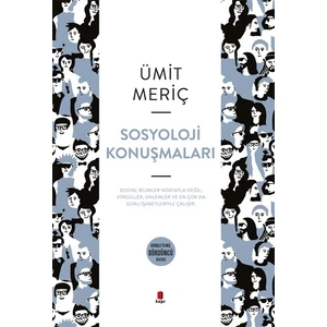 Sosyoloji Konuşmaları    - Ümit Meriç
