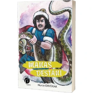 Manas Destanı - Nuray Ertığrak