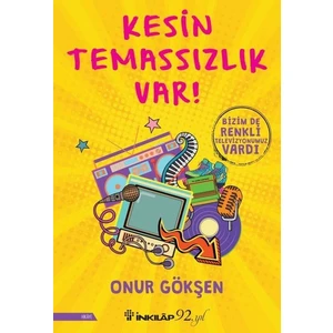 Kesin Temassızlık Var! - Onur Gökşen