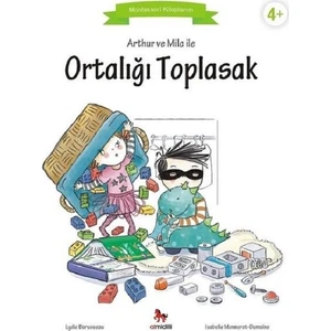 Arthur Ve Mila İle Ortalığı Toplasak - Lydie Barusseau