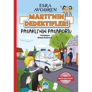 Martı’nın Dedektifleri – Pasaklı’Nın Pasaportu - Esra Avgören