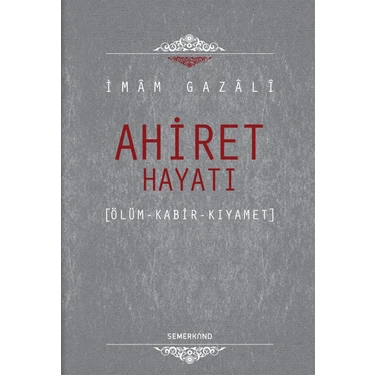 Ahiret Hayatı - İmam-ı