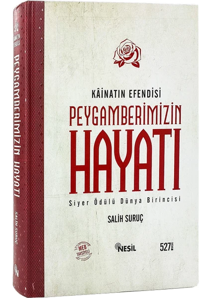 Peygamberimizin Hayatı - Salih Suruç