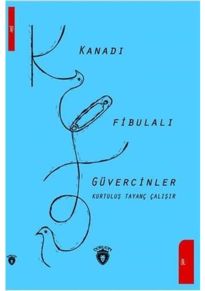 Kanadı Fibulalı Güvercinler - Kurtuluş Tayanç Çalışır