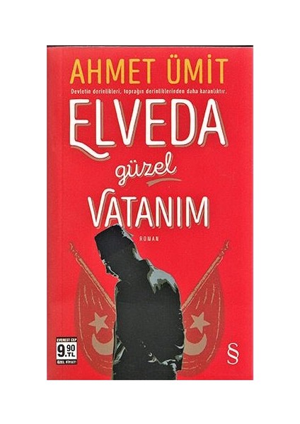 Elveda Güzel Vatanım - Ahmet Ümit