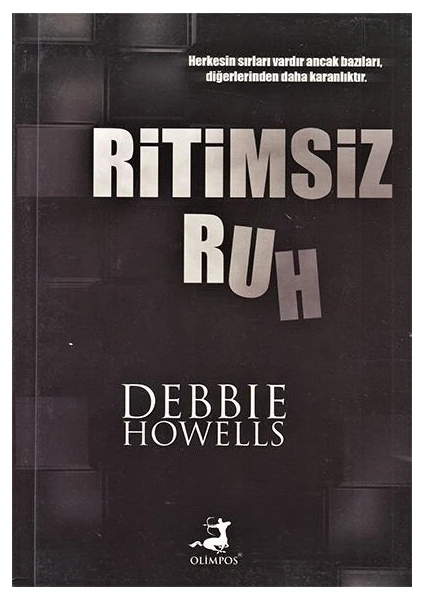 Ritimsiz Ruh - Debbie Howells