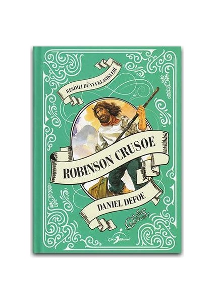 Resimli Dünya Klasikleri - Robinson Crusoe