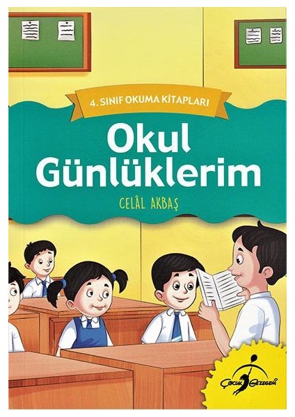 Okul Günlüklerim - 4. Sınıf Okuma Kitapları