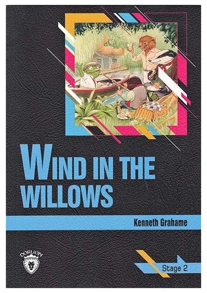 Wind In The Willows - Stage 2 - İngilizce Hikaye