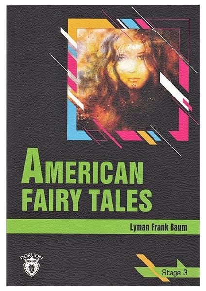 American Fairy Tales - Stage 3 - İngilizce Hikaye