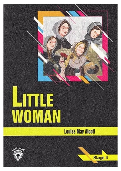 Little Woman - Stage 4 - İngilizce Hikaye fiyatları