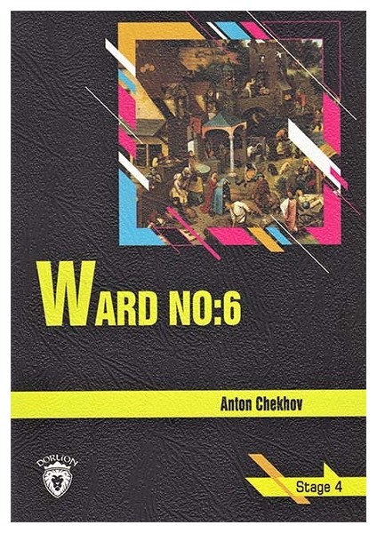 Ward No: 6 - Stage 4 - İngilizce Hikaye