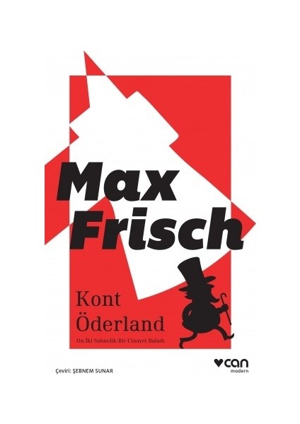 Kont Öderland - Max Frisch