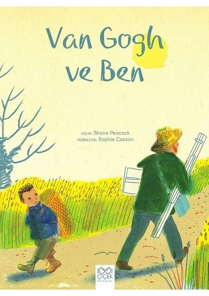 Van Gogh Ve Ben - Shane Peacock