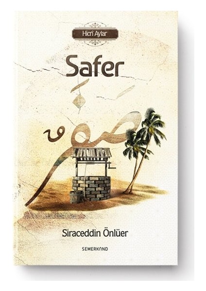 Hicri Aylar | Safer - Siraceddin Önlüer