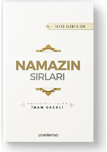 Namazın Sırları | İhya-u Ulumiddin - İmam-ı Gazali