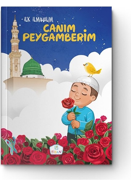 Canım Peygamberim | İlk İlmihalim - Zekai Şengül