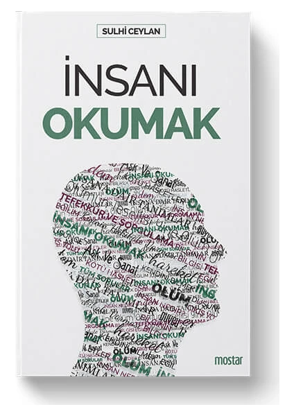 İnsanı Okumak - Sulhi Ceylan