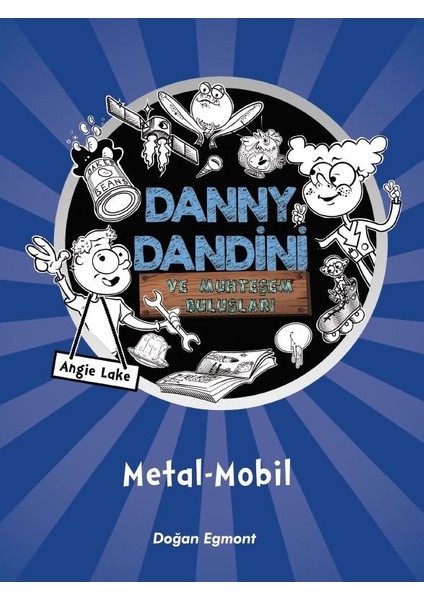 Danny DıngleVe Muhteşem Buluşları - Angie Lake