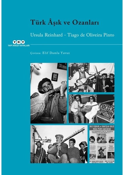 Türk Âşık Ve Ozanları - Ursula Reinhard