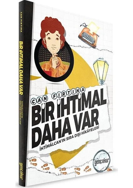 Bir İhtimal Daha Var - Can Fırtına