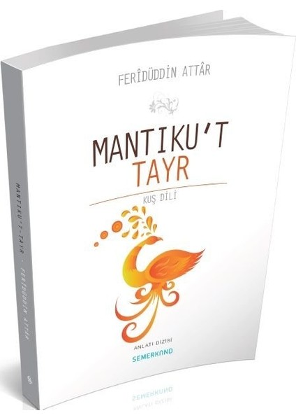 Mantıkut Tayr - Feridüddin Attar