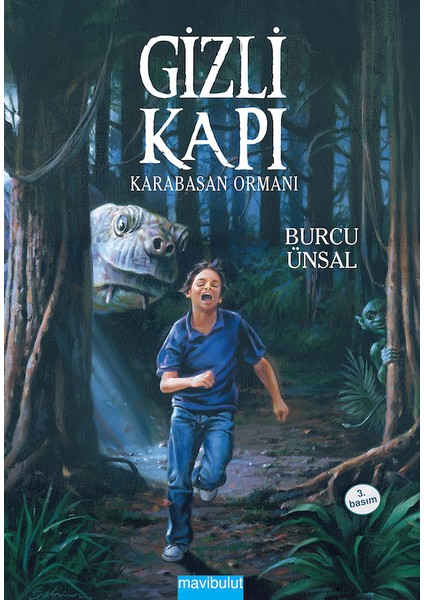 Gizli Kapı 1 Karabasan Ormanı K.Kapak - Burcu Ünsal