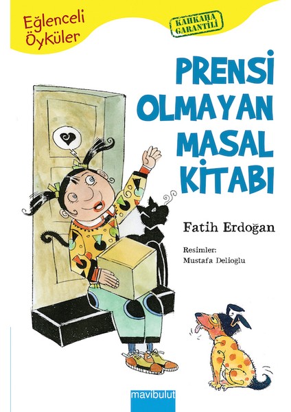 Prensi Olmayan Masal Kitabı - Fatih Erdoğan