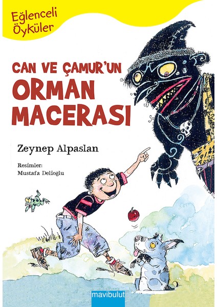 Can ve Çamur'un Orman Macerası