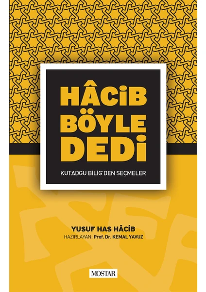 Hacib Böyle Dedi - Yusuf Has Hacib