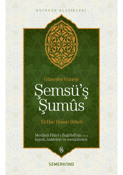 Şemsüş Şumus - El-Hac Hasan Şükrü