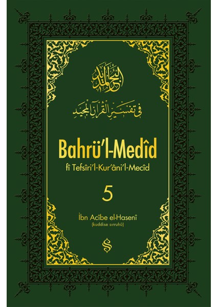 Bahrül Medid (5.Cilt) - İbn Acibe El-Haseni