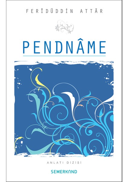Pendname - Feridüddin Attar