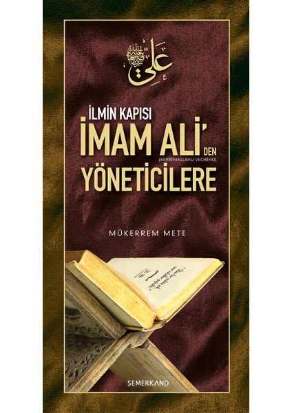 İmam Aliden Yöneticilere - Mükerrem Mete