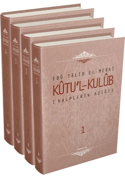 Kalplerin Azığı (Kutul Kulüb) - 4 Cilt - Ebu Talib El-Mekki