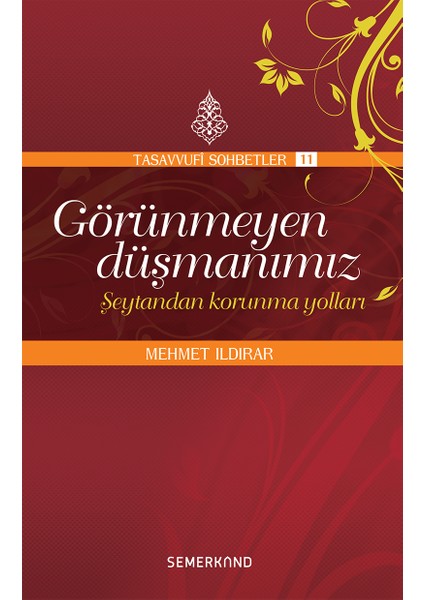 Görünmeyen Düşmanımız - Mehmet Ildırar